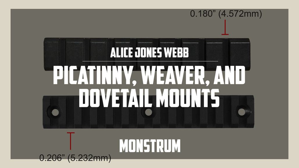 Picatinny, Weaver, and Dovetail Mounts