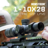 Spectre 1-10x28 SFP LPVO Rifle Scope Optics Monstrum